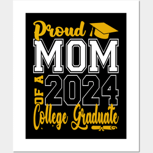 Mom Senior 2024 Proud Mom Of A 2024 College Graduate Posters and Art
